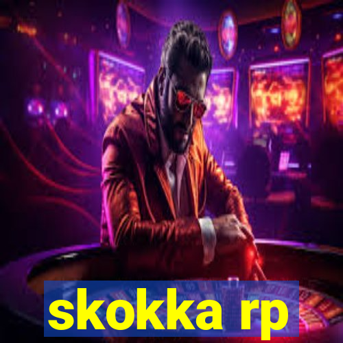 skokka rp